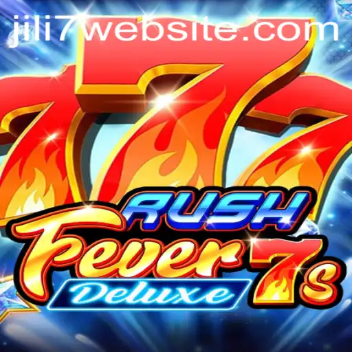 Exploring RushFever7sDeluxe and the Thrill of Jili7